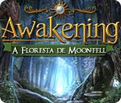 Recurso de captura de tela do jogo Awakening: A Floresta de Moonfell