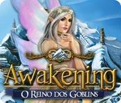 Recurso de captura de tela do jogo Awakening: O Reino dos Goblins