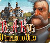 Recurso de captura de tela do jogo Be a King: O Império do Ouro