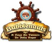 Recurso de captura de tela do jogo Bubblenauts: A Caça ao Tesouro do Jolly Roger