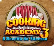 Recurso de captura de tela do jogo Cooking Academy 3: A Receita do Sucesso