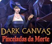 Recurso de captura de tela do jogo Dark Canvas: Pinceladas da Morte
