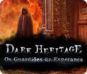 Recurso de captura de tela do jogo Dark Heritage: Os Guardiões da Esperança