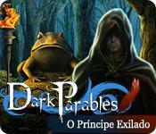 Recurso de captura de tela do jogo Dark Parables: O Príncipe Exilado