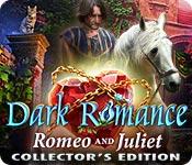 Recurso de captura de tela do jogo Dark Romance: Romeo and Juliet Collector's Edition