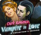 Recurso de captura de tela do jogo Dark Romance: Vampire in Love Collector's Edition