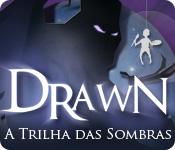 Recurso de captura de tela do jogo Drawn: A Trilha das Sombras