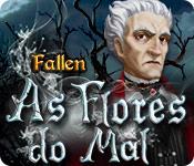Recurso de captura de tela do jogo Fallen: As Flores do Mal