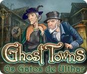 Recurso de captura de tela do jogo Ghost Towns: Os Gatos de Ulthar