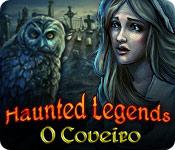 Image Haunted Legends: O Coveiro