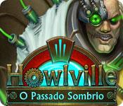 Recurso de captura de tela do jogo Howlville: O Passado Sombrio