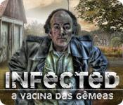 image Infected: A Vacina das Gêmeas