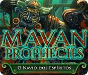 Recurso de captura de tela do jogo Mayan Prophecies: O Navio dos Espíritos