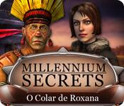 image Millennium Secrets: O Colar de Roxana