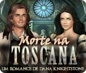 Image Morte na Toscana: Um Romance de Dana Knightstone