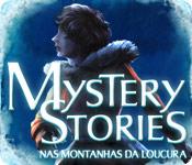 Recurso de captura de tela do jogo Mystery Stories: Nas Montanhas da Loucura