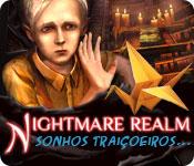Recurso de captura de tela do jogo Nightmare Realm: Sonhos Traiçoeiros...