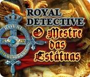 image Royal Detective: O Mestre das Estátuas