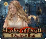 Recurso de captura de tela do jogo Shades of Death: O Sangue Real