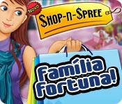 Image Shop-n-Spree: Família Fortuna