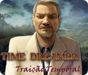 Recurso de captura de tela do jogo Time Dreamer: Traição Temporal