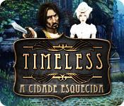Recurso de captura de tela do jogo Timeless: A Cidade Esquecida