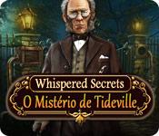Recurso de captura de tela do jogo Whispered Secrets: O Mistério de Tideville