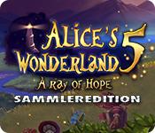 Feature screenshot Spiel Alice's Wonderland 5: A Ray of Hope Sammleredition