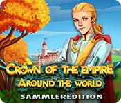 Feature screenshot game Crown of the Empire: Around the World Sammleredition
