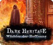 Feature screenshot Spiel Dark Heritage: Wächter der Hoffnung