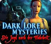 Feature screenshot Spiel Dark Lore Mysteries: Die Jagd nach der Wahrheit