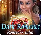image Dark Romance: Romeo und Julia