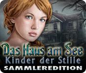 Feature screenshot Spiel Das Haus am See: Kinder der Stille Sammleredition