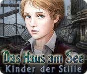 Feature screenshot Spiel Das Haus am See: Kinder der Stille