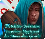 Feature screenshot Spiel Detektiv Solitaire: Inspektor Magic und der Mann ohne Gesicht