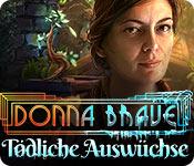 Feature screenshot Spiel Donna Brave: Tödliche Auswüchse