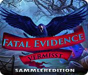 Feature screenshot Spiel Fatal Evidence: Vermisst Sammleredition