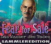 Feature screenshot Spiel Fear For Sale: Das Wasser des Todes Sammleredition