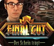 Feature screenshot Spiel Final Cut: Der Schein trügt