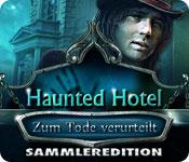 Feature screenshot Spiel Haunted Hotel: Zum Tode verurteilt Sammleredition