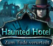 Feature screenshot Spiel Haunted Hotel: Zum Tode verurteilt