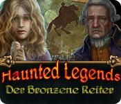 Feature screenshot Spiel Haunted Legends: Der Bronzene Reiter