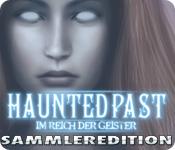 Feature screenshot Spiel Haunted Past: Im Reich der Geister Sammleredition