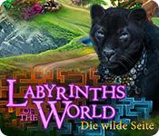 Feature screenshot Spiel Labyrinths of the World: Die wilde Seite