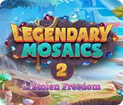 Feature screenshot Spiel Legendary Mosaics 2: The Stolen Freedom