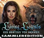 Feature screenshot Spiel Living Legends: Die Bestien von Bremen Sammleredition
