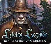 Feature screenshot Spiel Living Legends: Die Bestien von Bremen