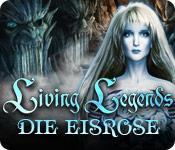 Feature screenshot Spiel Living Legends: Die Eisrose