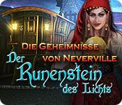 Vorschaubild Die Geheimnisse von Neverville: Der Runenstein des Lichts game