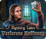 Feature screenshot Spiel Mystery Tales: Verlorene Hoffnung